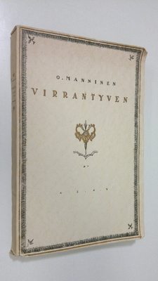 Otto Manninen : Virrantyven