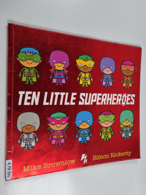 Michael Brownlow : Ten little superheroes