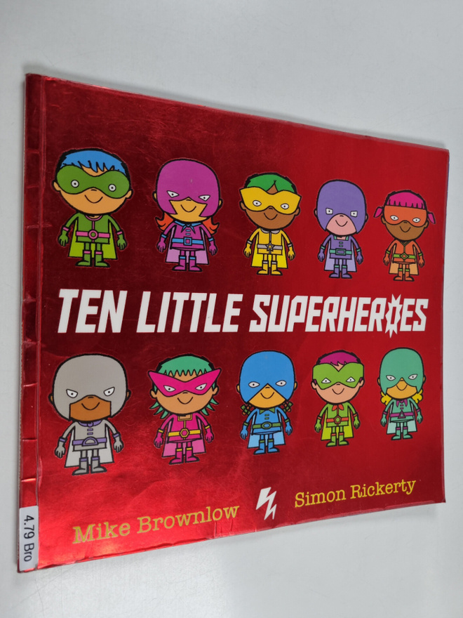 Michael Brownlow : Ten little superheroes