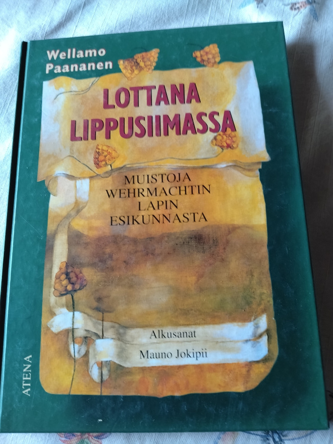 lottana lippusiimassa muistoja wehrmactin lapin esikunnasta