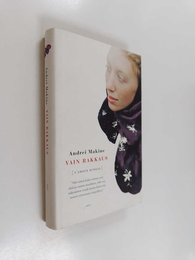 Andrei Makine : Vain rakkaus