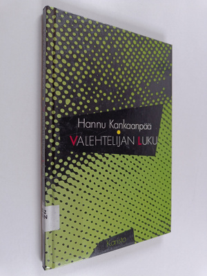 Hannu Kankaanpää : Valehtelijan luku