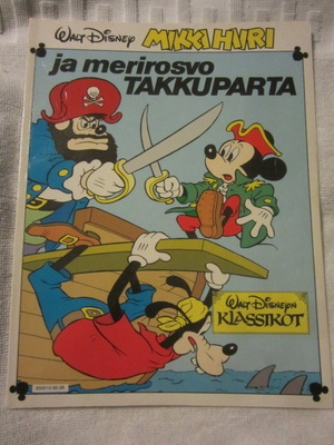 Walt Disney / Mikki Hiiri ja merirosvo Takkuparta