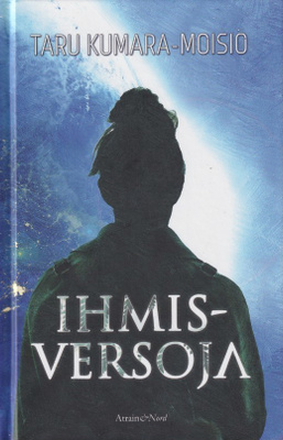 Taru Kumara-Moisio: Ihmisversoja