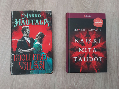 Marko Hautala - Kaikki mitä tahdot + Kuolleiden valssi