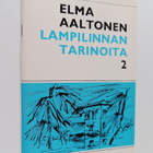 Elma Aaltonen : Lampilinnan tarinoita 2 - pikkukuva 1