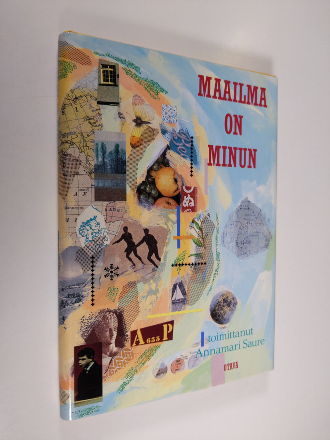 Annamari (toim.) Saure : Maailma on minun : runoja nuorille