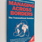Christopher A. Bartlett : Managing across borders : the t... - pikkukuva 1
