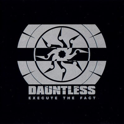 Dauntless - Execute The Fact (CD) NEAR MINT!! +Bonus