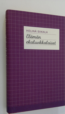 Helinä Siikala : Elämän ekaluokkalaiset