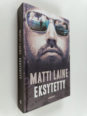 Matti Laine : Eksytetty