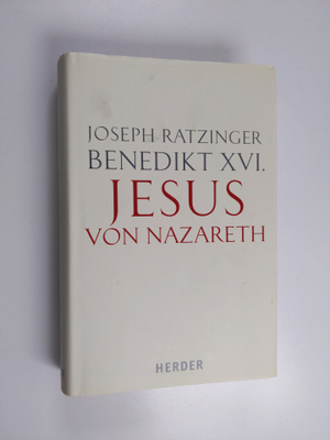 Benedikt XVI (pave) : Jesus von Nazareth