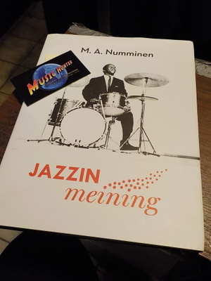 M.A. NUMMINEN - JAZZING MEANING KIRJA NIMMARILLA