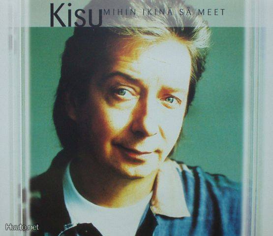 Kisu ** Mihin Ikinä Sä Meet ** CDS