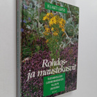 Veli-Matti Lääperi : Rohdos- ja maustekasvit : tuotannoll... - pikkukuva 1
