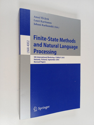 Anssi Yli-Jyra : Finite-state methods and natural languag...