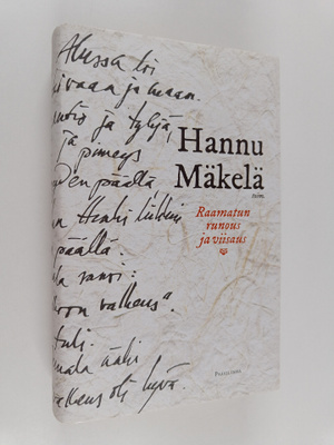 Hannu Mäkelä : Raamatun runous ja viisaus