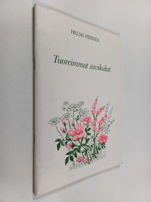 Helmi Piisinen : Tuoreimmat suvikukat