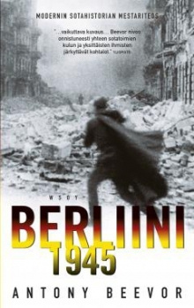 Antony Beevor - Berliini 1945