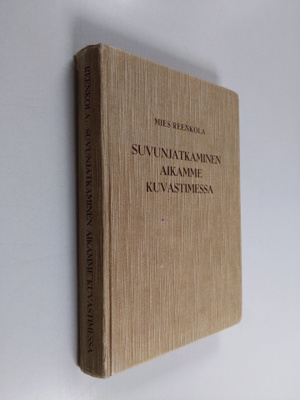 Mies Reenkola : Suvunjatkaminen aikamme kuvastimessa