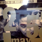 THE 25th OF MAY :: GO WILD :: VINYYLI MAXI 12" 1992 - pikkukuva 5