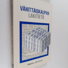 Markku Järvenoja : Vähittäiskaupan lakitieto - pikkukuva 1