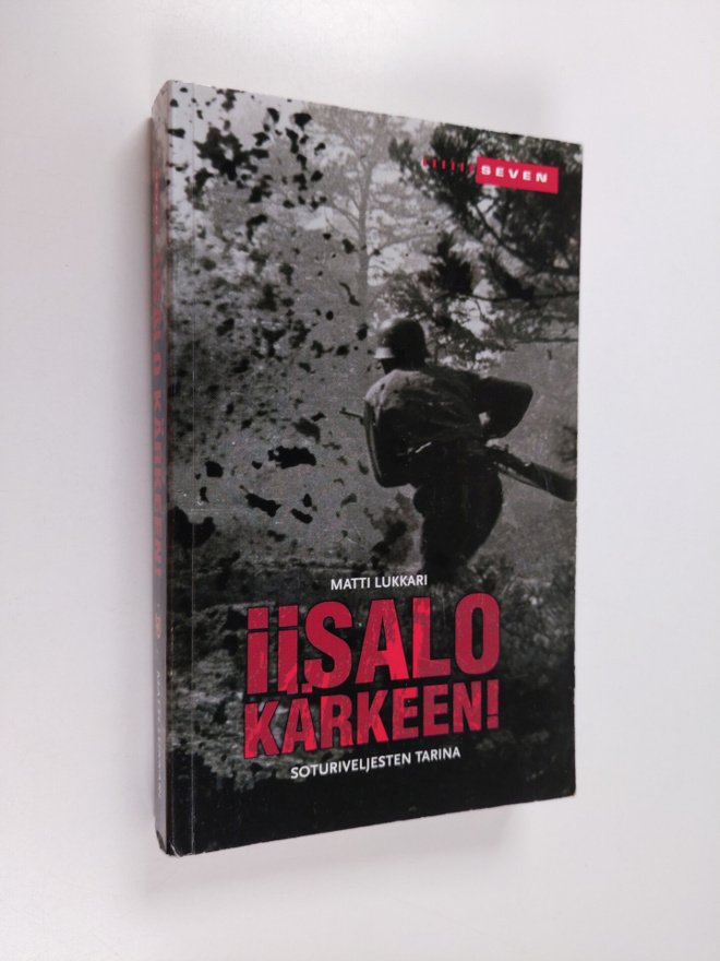 Matti Lukkari : Iisalo kärkeen! : soturiveljesten tarina