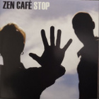 Zen Café – Stop - pikkukuva 2