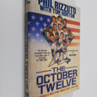 Phil Rizzuto ym. : The October Twelve - Five Years of Yan... - pikkukuva 1