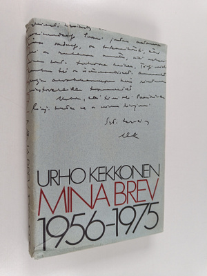 Urho Kekkonen : Mina brev 1956-1975