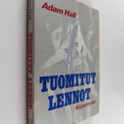 Adam Hall : Tuomitut lennot - pikkukuva 1