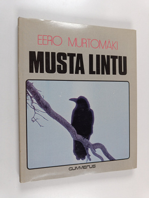 Eero Murtomäki : Musta lintu