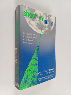 Joseph T. Klempner : Shoot the Moon