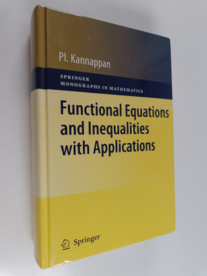 Palaniappan Kannappan : Functional Equations and Inequali...