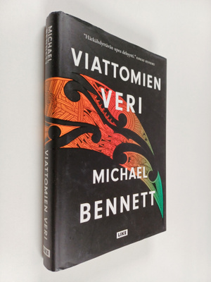 Michael Bennett : Viattomien veri