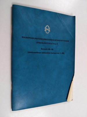 Maanpuolustuskorkeakouluyhdistyksen jäsenluettelo n:o 4, ...