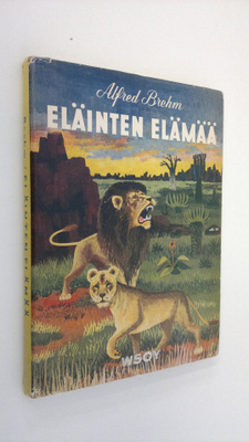 Alfred Brehm : Eläinten elämää
