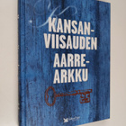 toim. Kaija Valkonen : Kansanviisauden aarrearkku : sanan... - pikkukuva 1