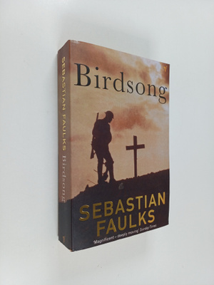 Sebastian Faulks : Birdsong