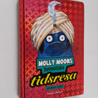 Georgia Byng : Molly Moons hypnotiska tidsresa - pikkukuva 1
