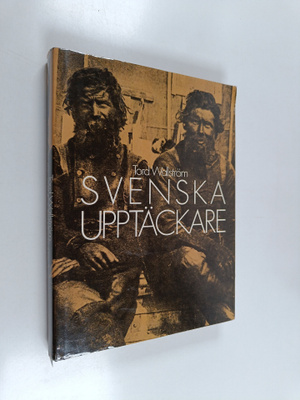 Tord Wallström : Svenska upptäckare