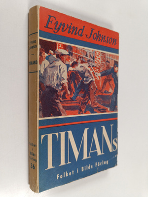 Eyvind Johnson : Timans