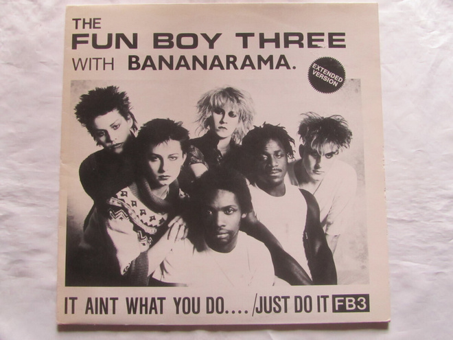 The Fun Boy Three With Bananarama: It Aint What... 12" maxi
