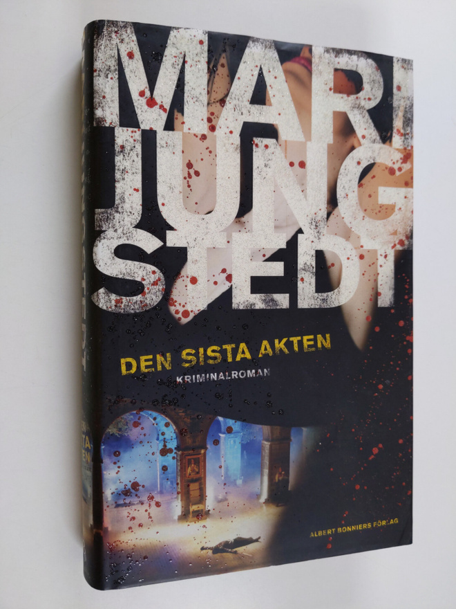 Mari Jungsted : Den sista akten