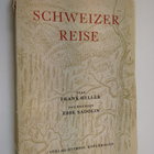Frank Heller : Schweizerreise - pikkukuva 1