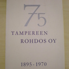 Johan Prytz: Tampereen Rohdos Oy 1895-1970 - pikkukuva 1
