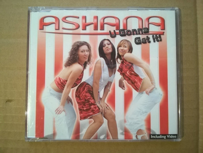 Ashana - U Gonna Get It CDS