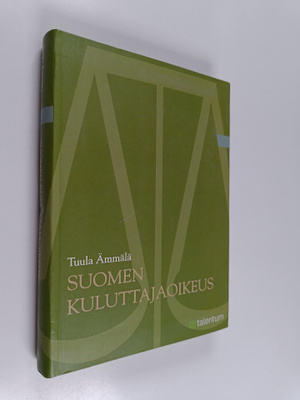 Tuula Ämmälä : Suomen kuluttajaoikeus