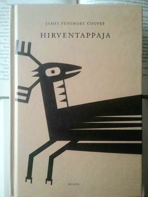 James Fenimore Cooper - Hirventappaja (sid.)