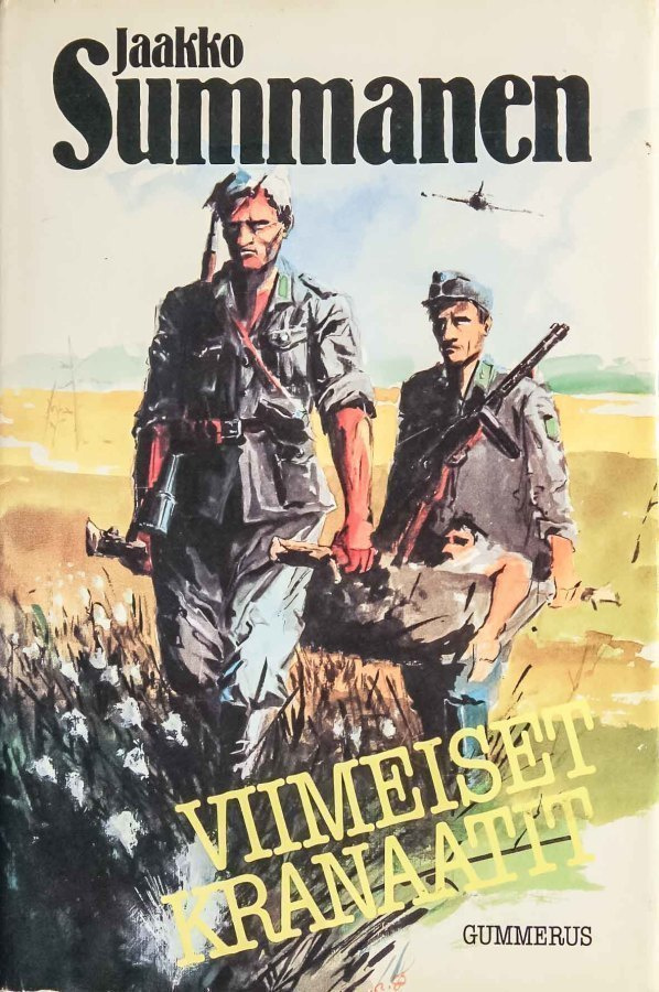 Jaakko Summanen : Viimeiset Kranaatit